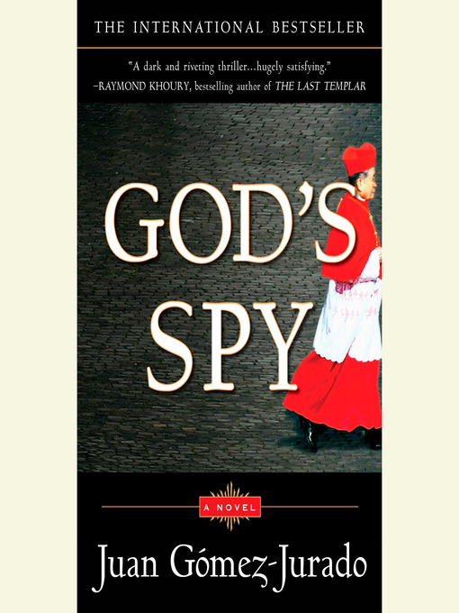 Title details for God's Spy by Juan Gómez-Jurado - Available